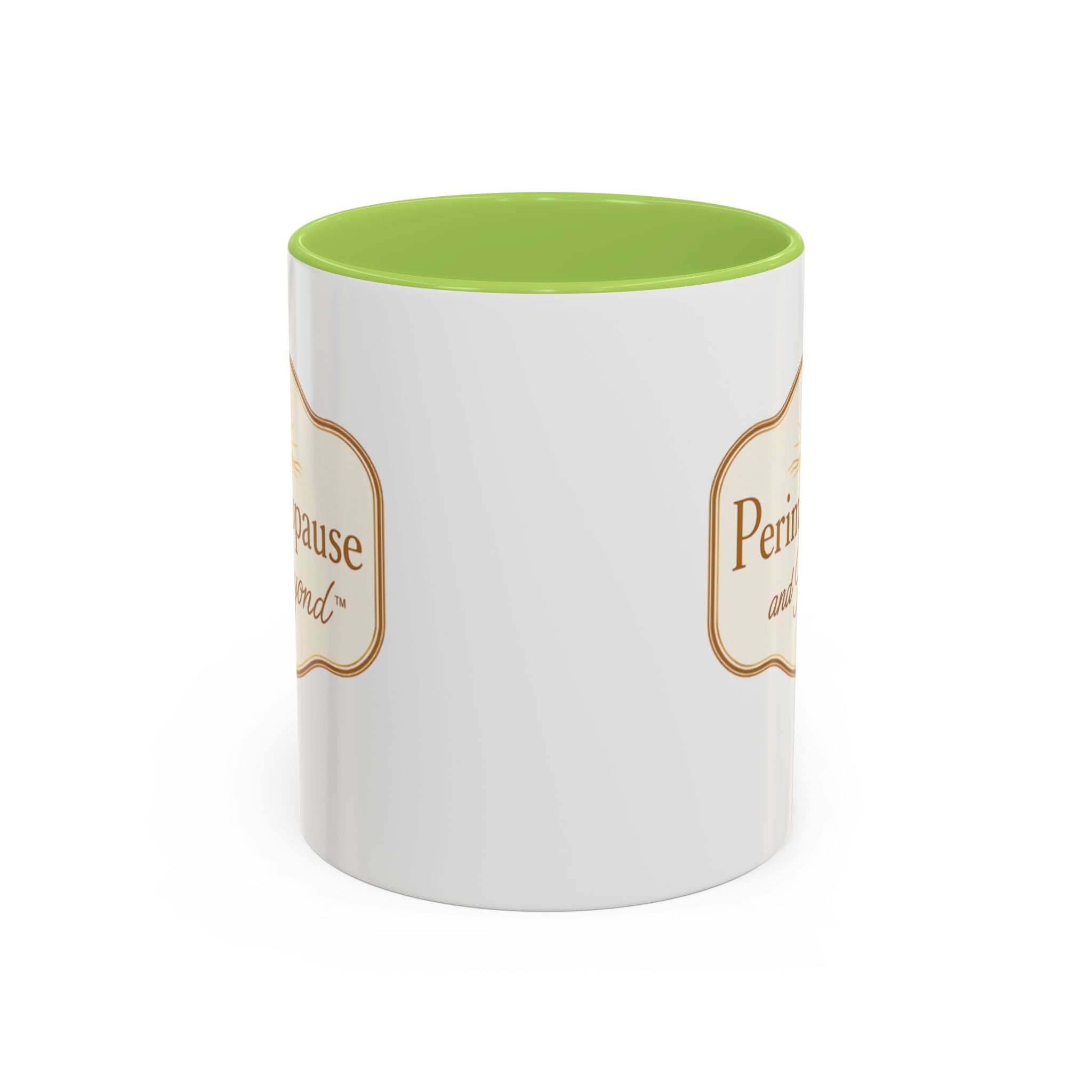 Perimenopause and Beyond™ Accent Coffee Mug — Empowering Women’s Morning Cup