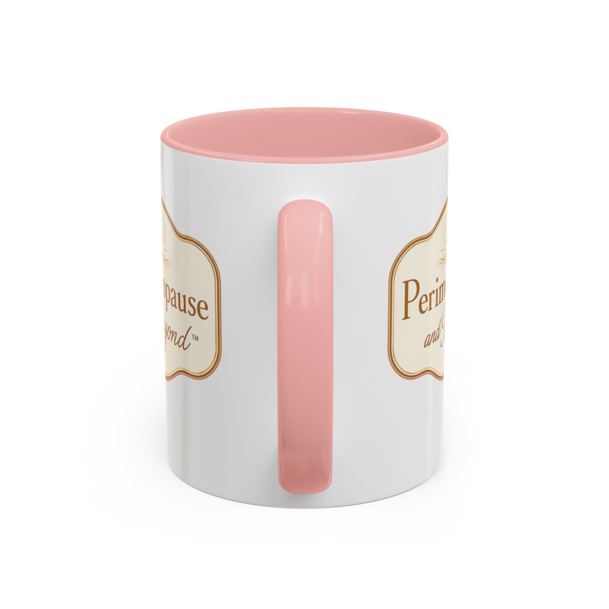 Perimenopause and Beyond™ Accent Coffee Mug — Empowering Women’s Morning Cup