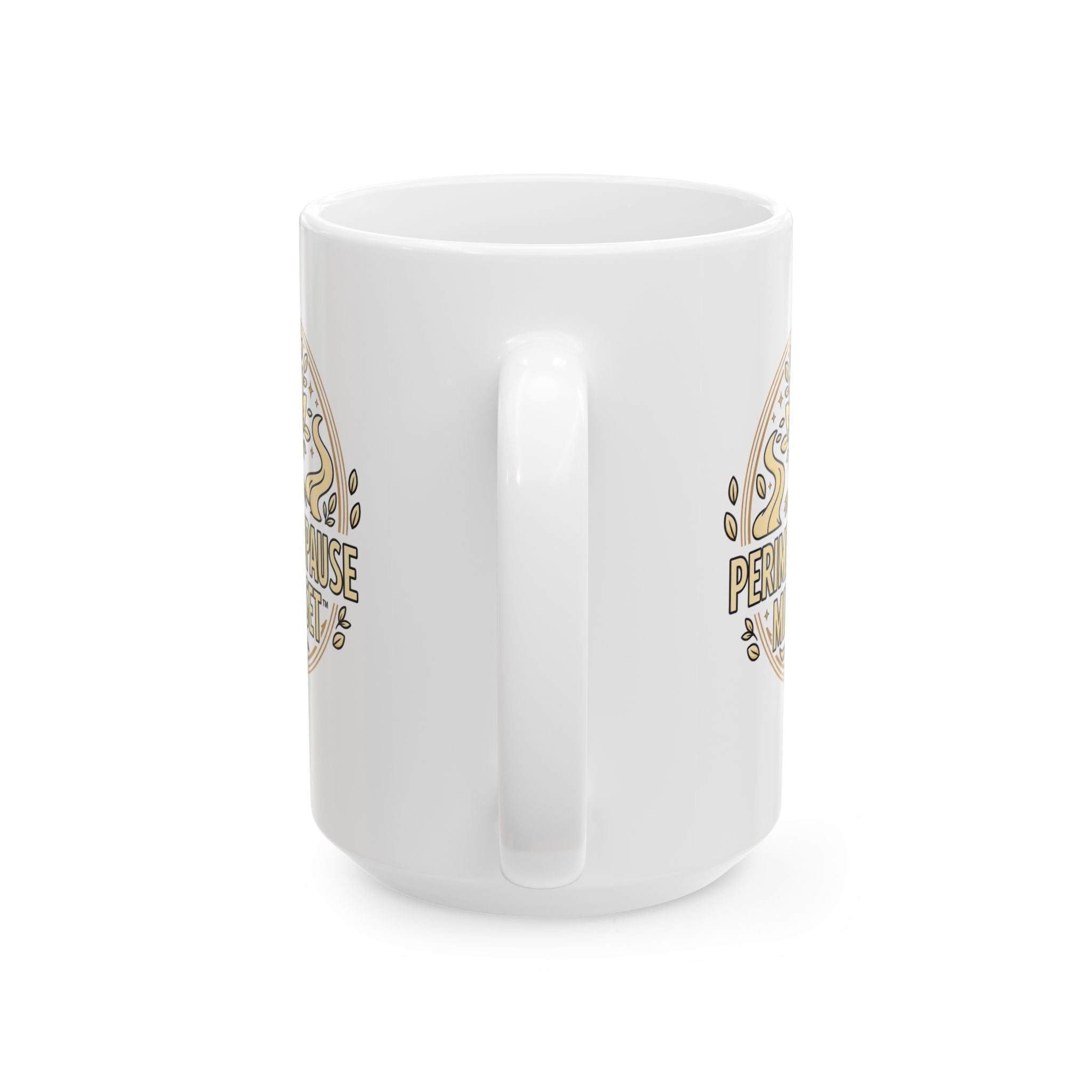 Perimenopause and Beyond™ Ceramic Mug — 11oz & 15oz