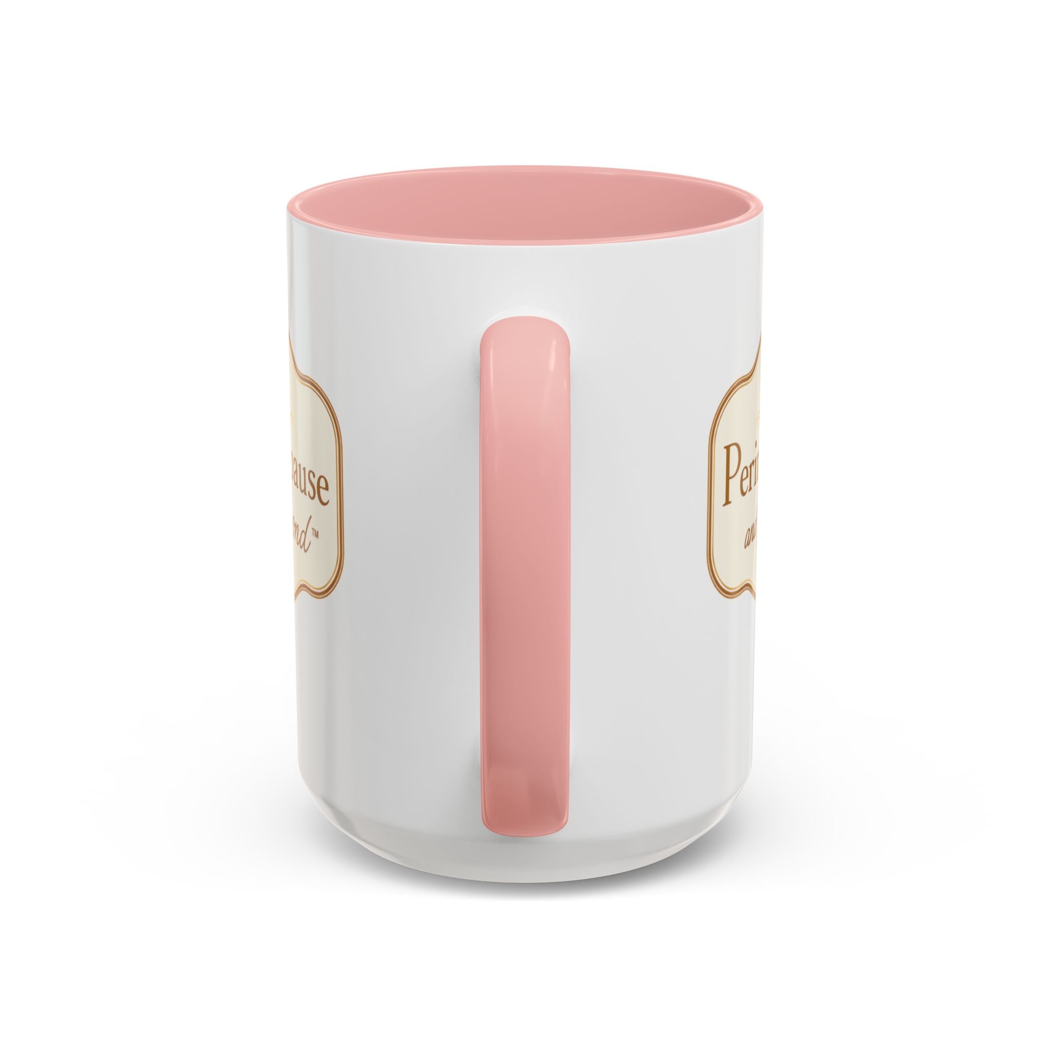 Perimenopause and Beyond™ Accent Coffee Mug — Empowering Women’s Morning Cup