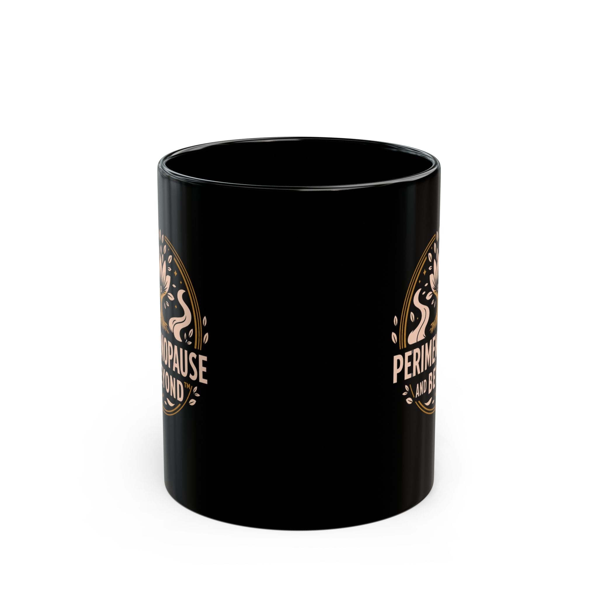 Perimenopause and Beyond™ Official Mug — Inspirational Black Coffee Cup for Women