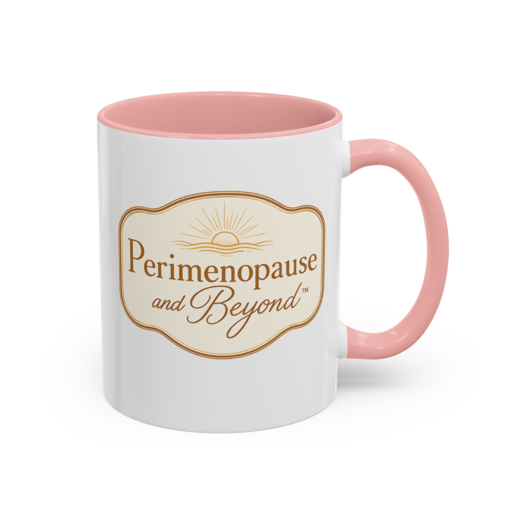 Perimenopause and Beyond™ Accent Coffee Mug — Empowering Women’s Morning Cup