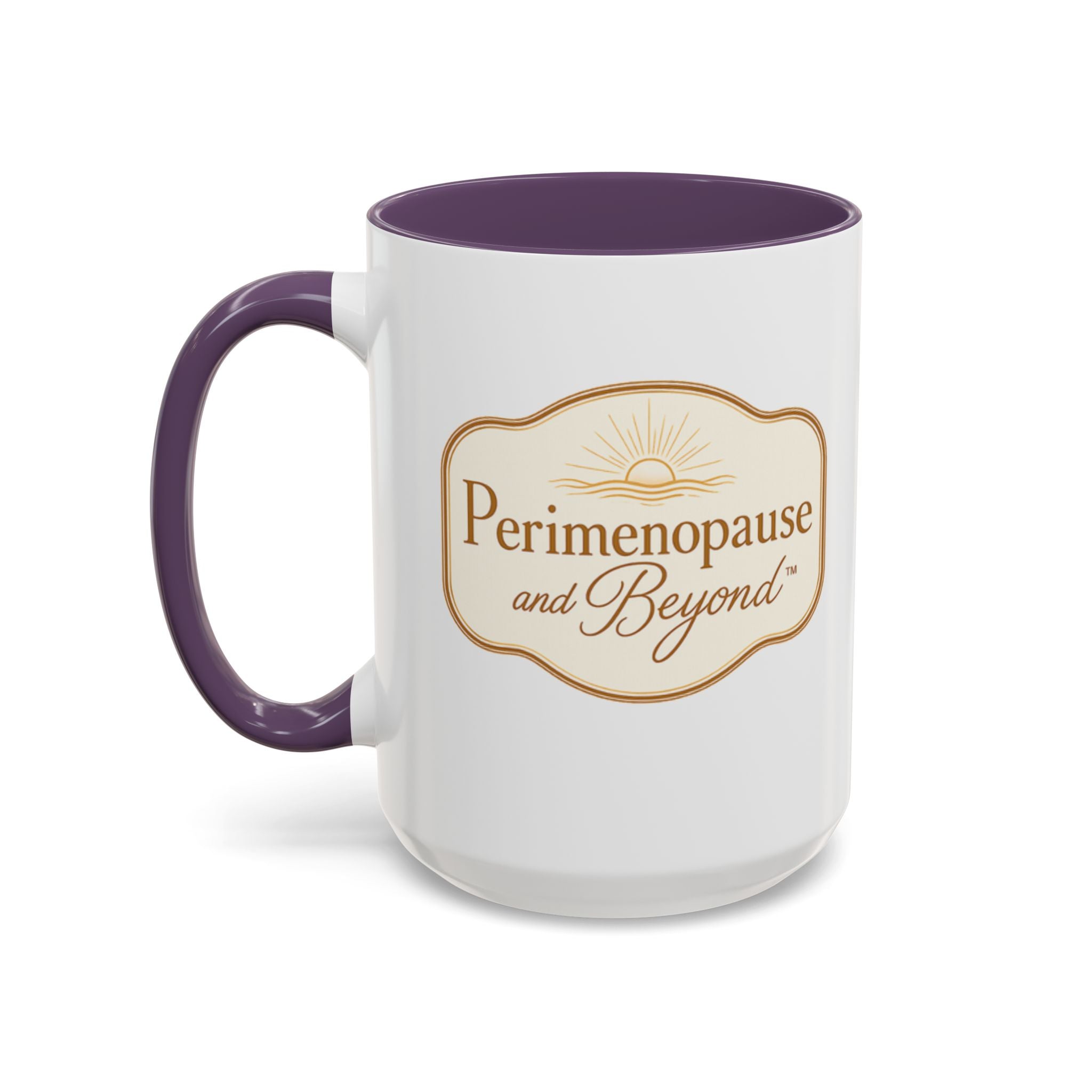 Perimenopause and Beyond™ Accent Coffee Mug — Empowering Women’s Morning Cup
