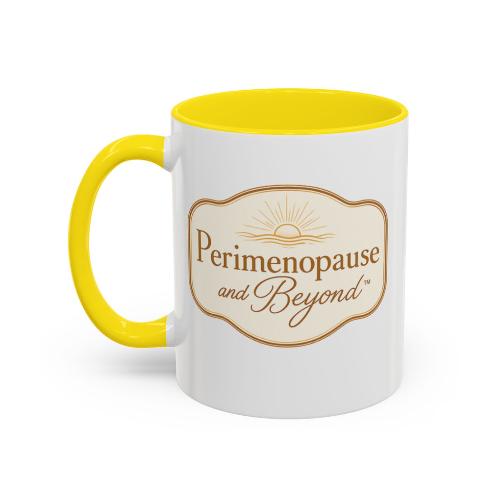 Perimenopause and Beyond™ Accent Coffee Mug — Empowering Women’s Morning Cup