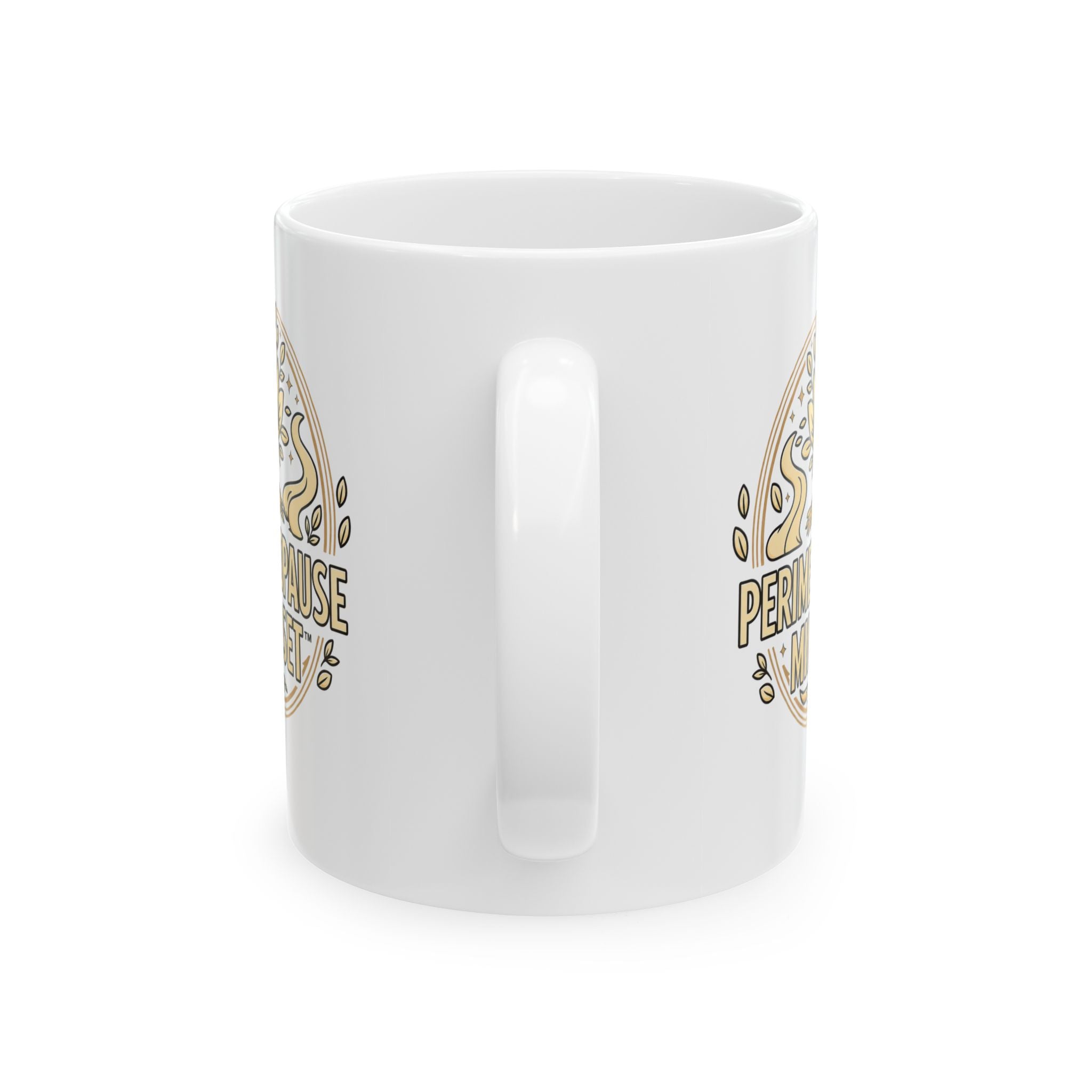 Perimenopause and Beyond™ Ceramic Mug — 11oz & 15oz